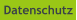 Datenschutz